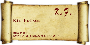 Kis Folkus névjegykártya